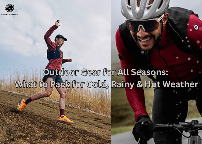 outdoor gear for all seasons