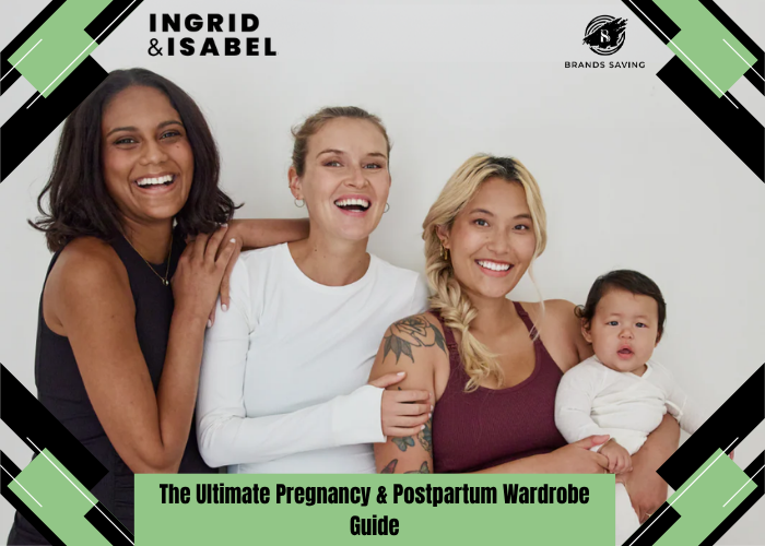 Pregnancy & Postpartum Wardrobe Guide